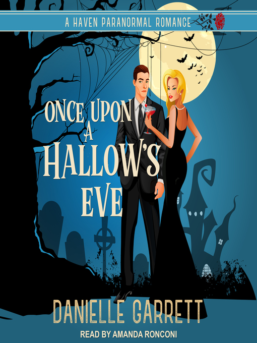 Title details for Once Upon a Hallow's Eve by Danielle Garrett - Available